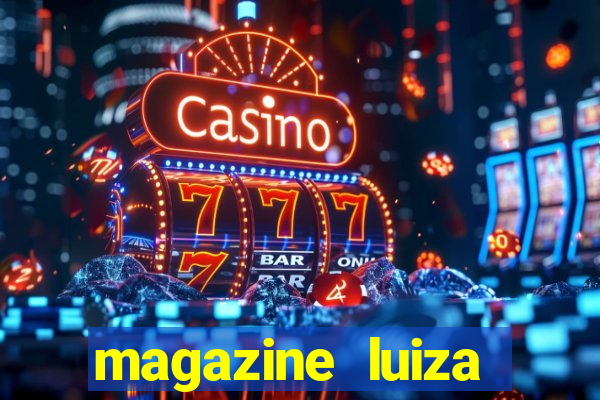 magazine luiza sorteio 5 mil